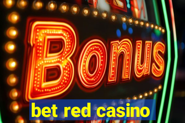 bet red casino