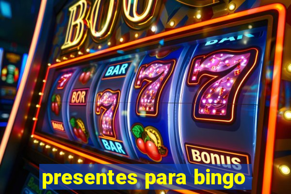 presentes para bingo