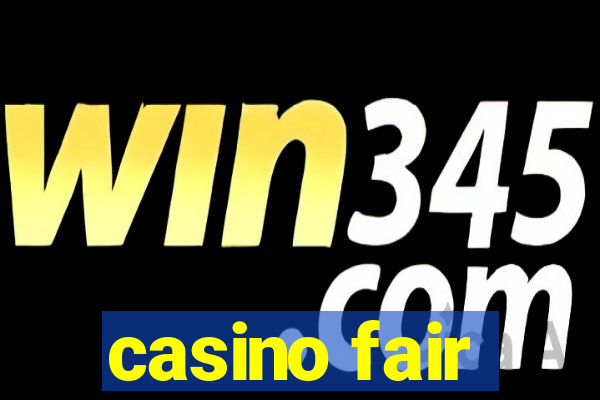 casino fair