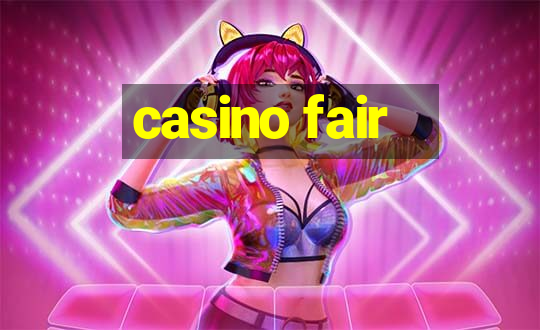 casino fair