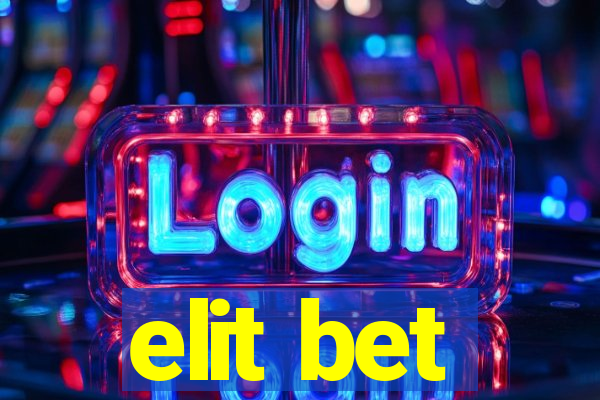 elit bet