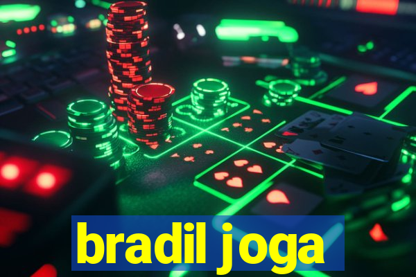 bradil joga