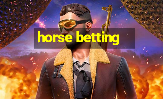 horse betting