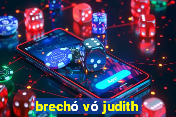 brechó vó judith