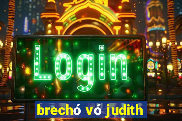 brechó vó judith