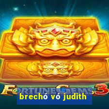 brechó vó judith