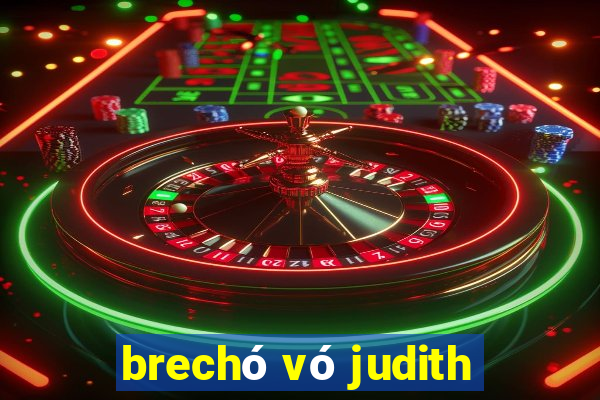 brechó vó judith