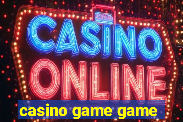 casino game game