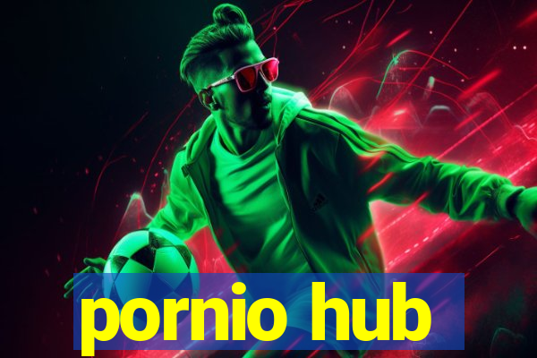 pornio hub