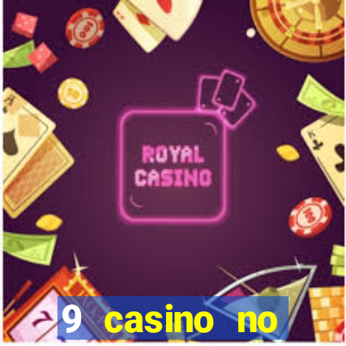 9 casino no deposit bonus