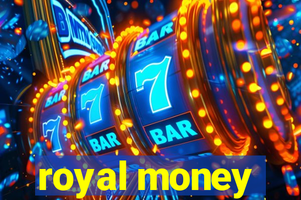 royal money