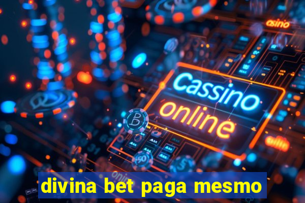 divina bet paga mesmo