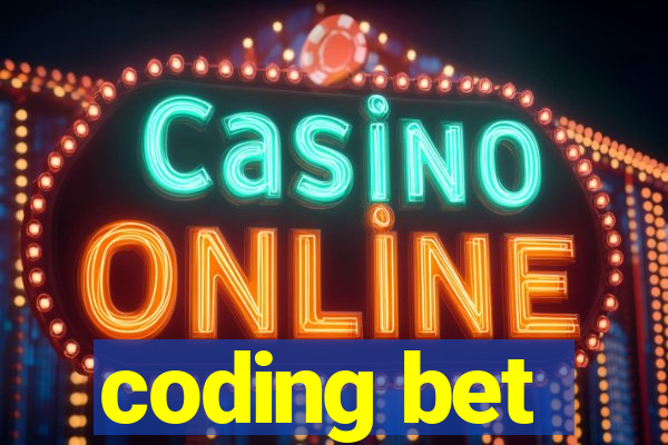 coding bet