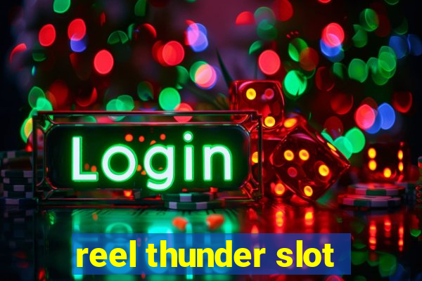 reel thunder slot