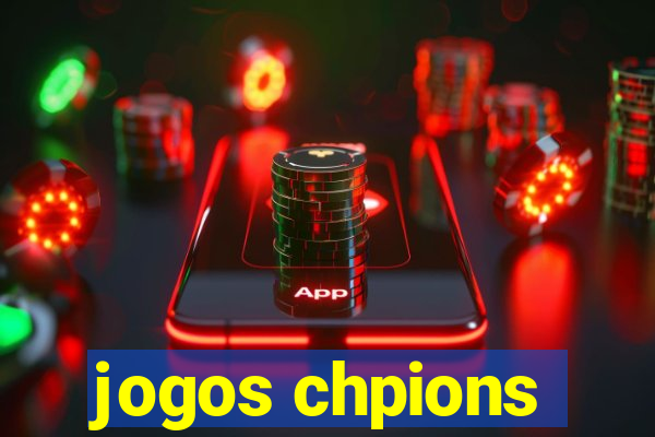 jogos chpions