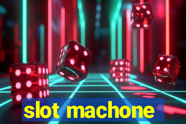 slot machone