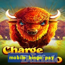 mobile bingo pay with phone bill