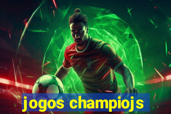 jogos champiojs