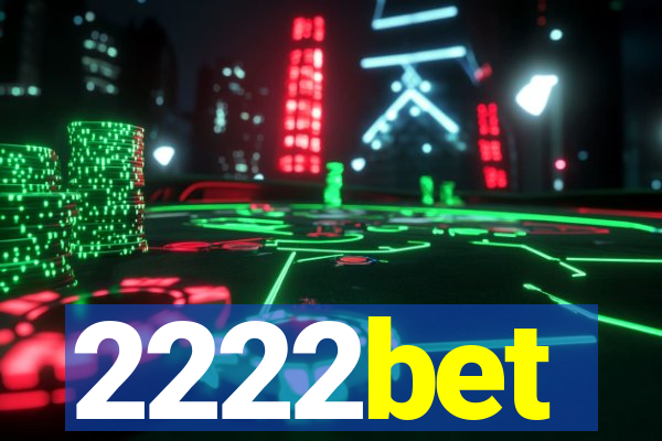 2222bet