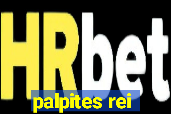 palpites rei