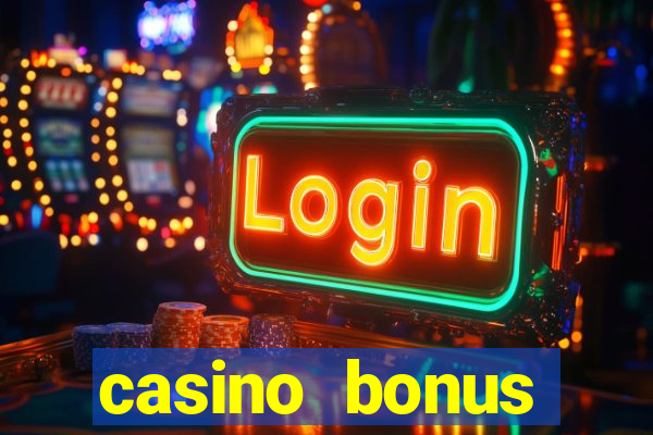 casino bonus hunting strategy