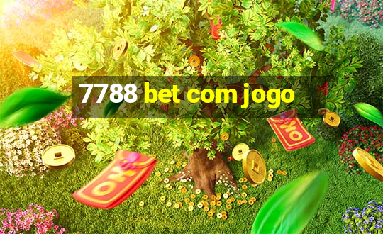 7788 bet com jogo