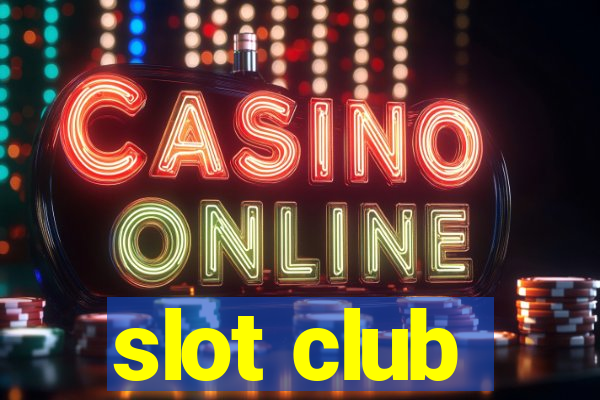 slot club