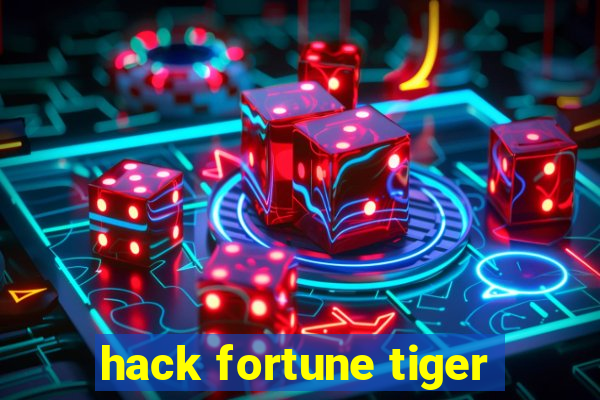 hack fortune tiger