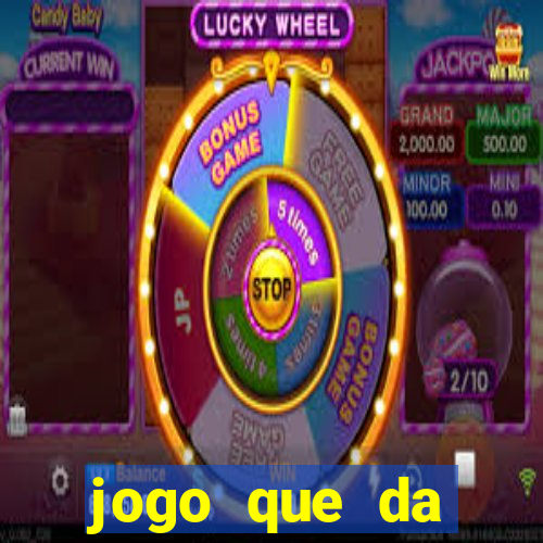 jogo que da dinheiro de verdade sem deposito