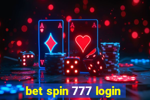 bet spin 777 login