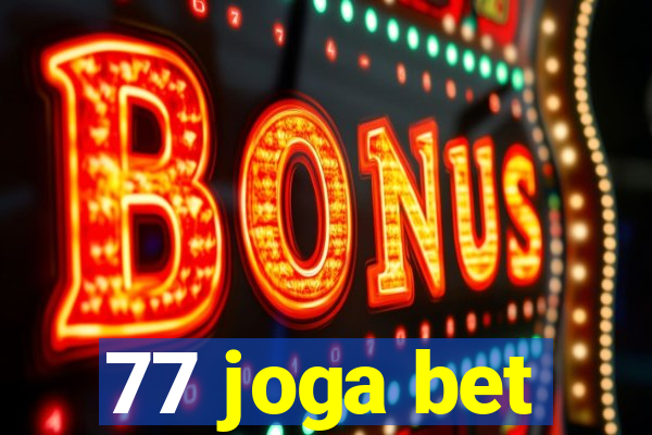 77 joga bet