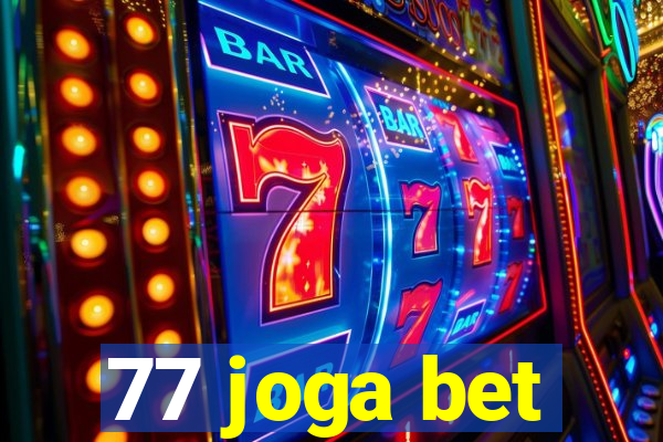 77 joga bet