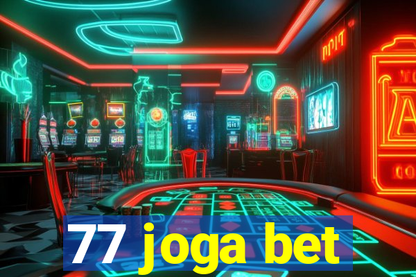 77 joga bet