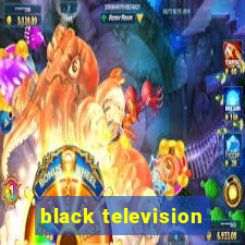 black television