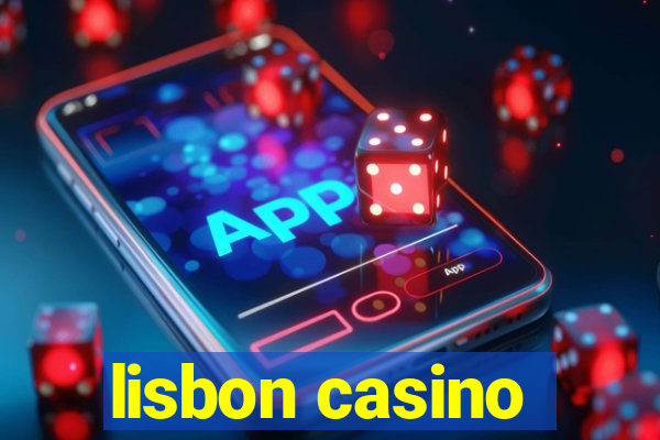 lisbon casino