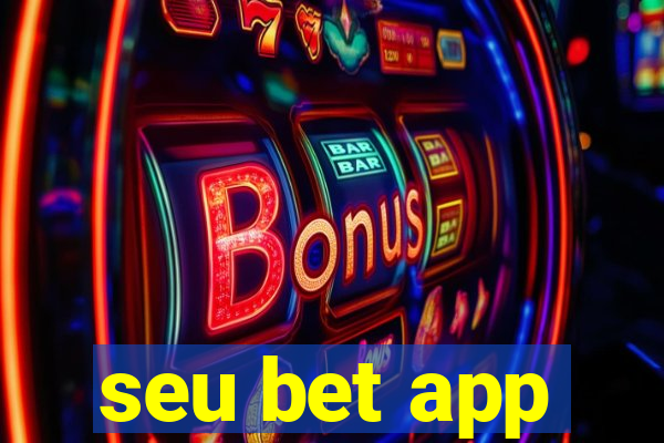 seu bet app