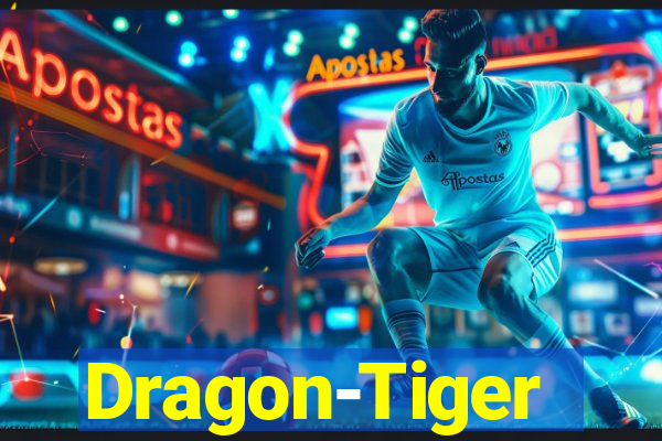 Dragon-Tiger