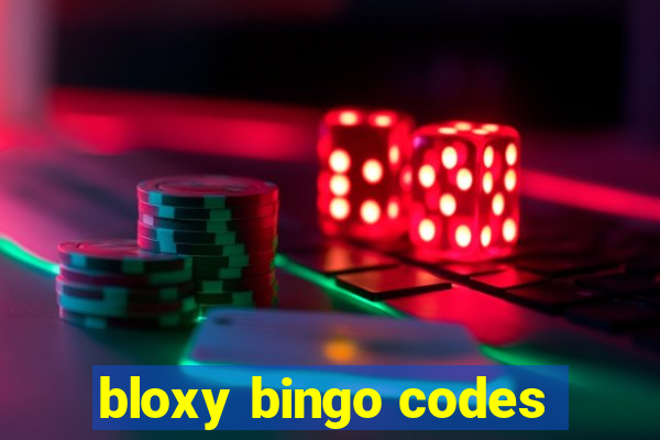 bloxy bingo codes