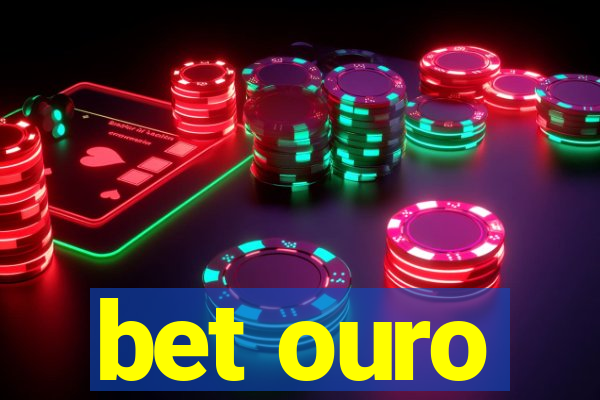 bet ouro