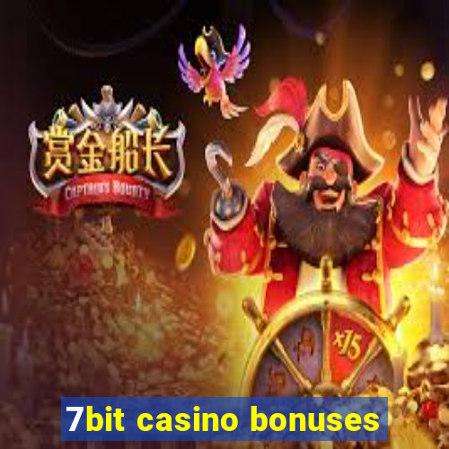 7bit casino bonuses