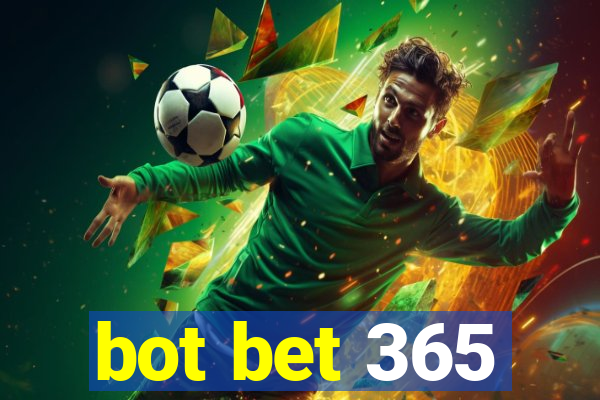 bot bet 365