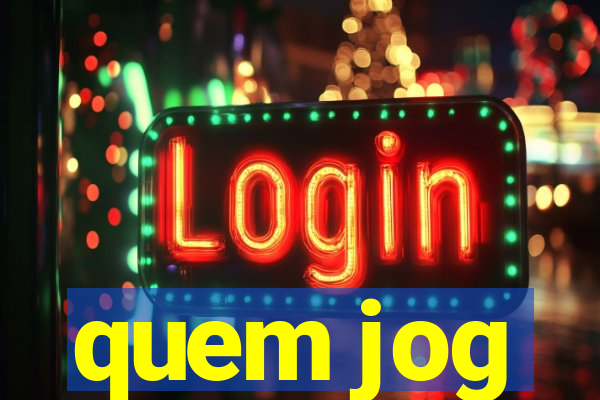 quem jog