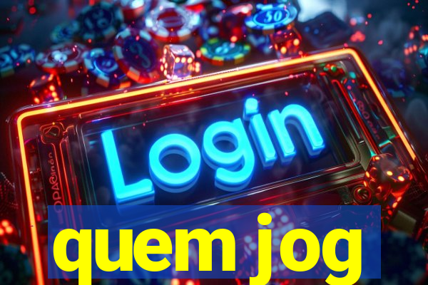 quem jog