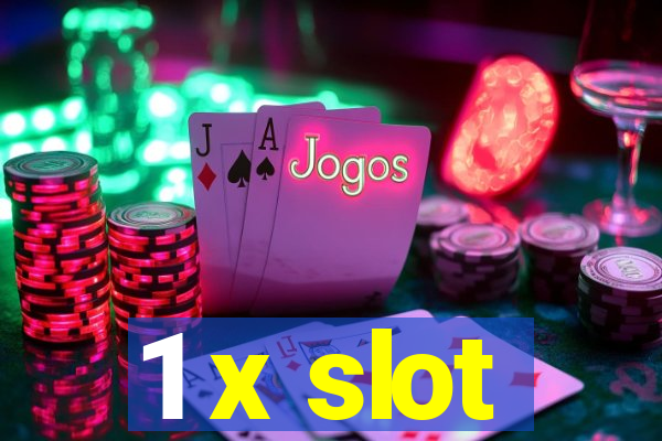 1 x slot