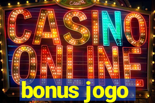 bonus jogo