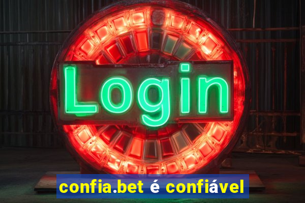 confia.bet é confiável