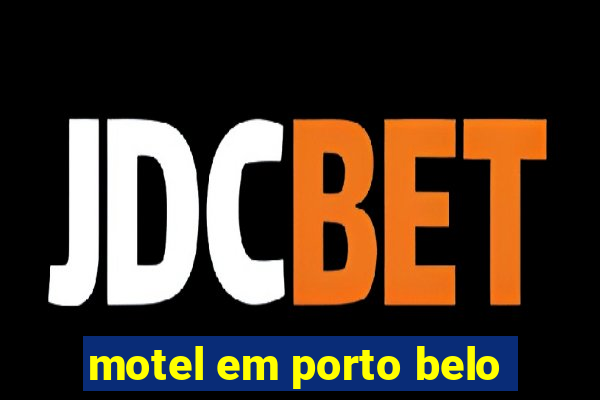 motel em porto belo