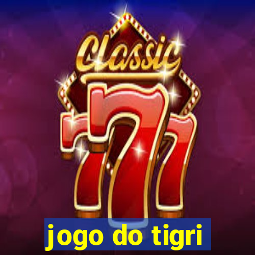 jogo do tigri