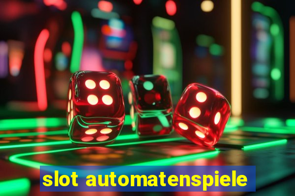 slot automatenspiele