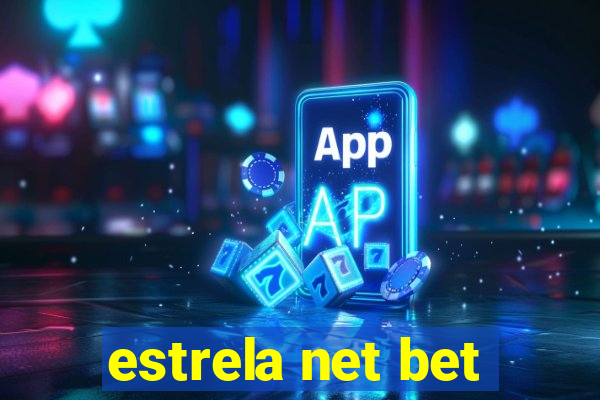 estrela net bet